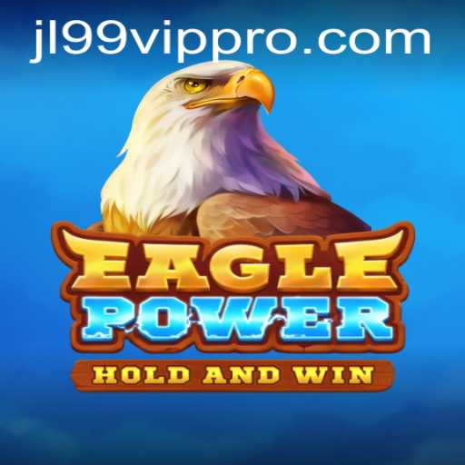 Discover the Thrills of EaglePower: A Comprehensive Gameplay Guide